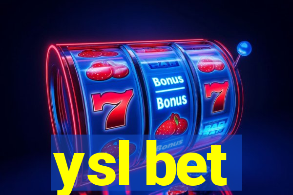 ysl bet
